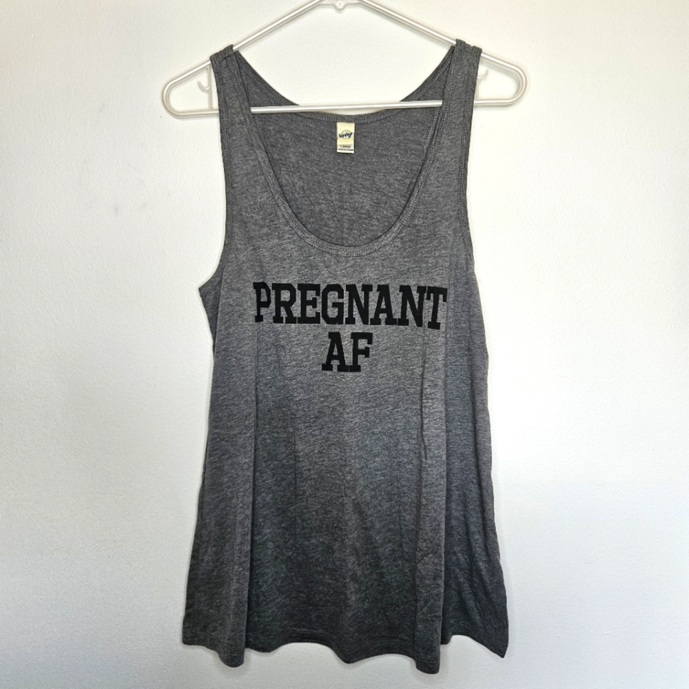 Pregnant AF Gray Tank Top Sz L - Picture 1 of 5